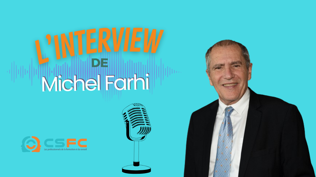 Interview de Michel FARHI