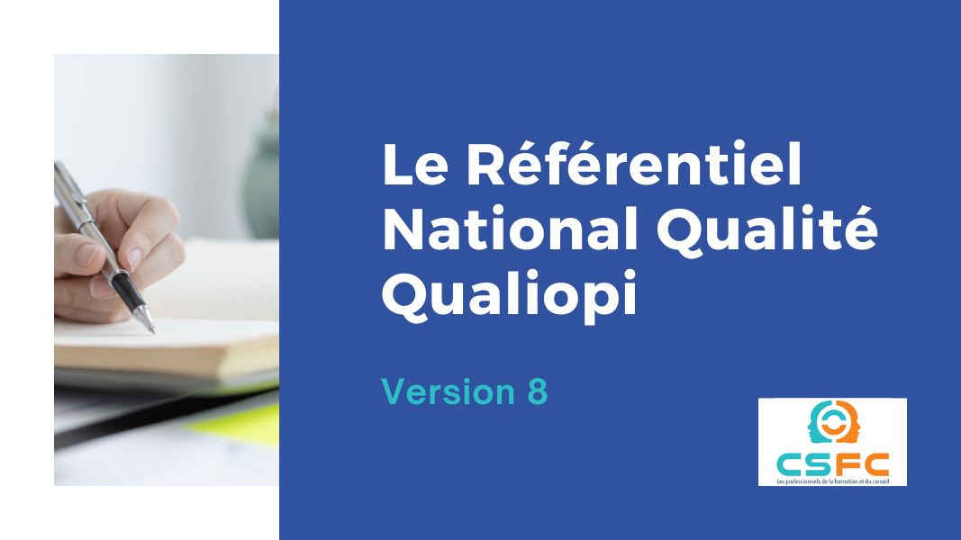 Le Référentiel National Qualité (Qualiopi) : Version 8