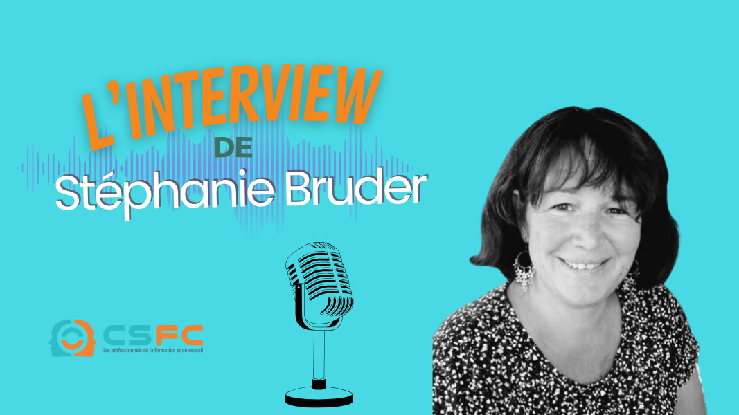 Interview de Stéphanie BRUDER