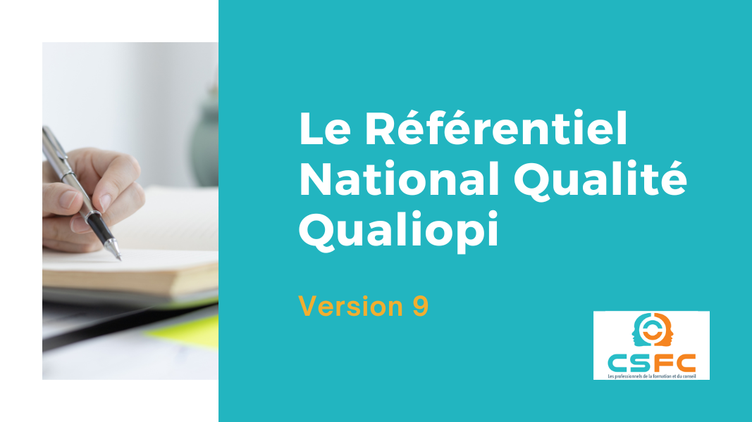 Le Référentiel National Qualité (Qualiopi) : Version 9